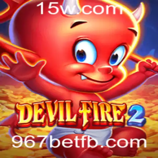 Descubra o Fascinante Mundo de DevilFire2: Aventura e Estratégia no Universo de 967bet