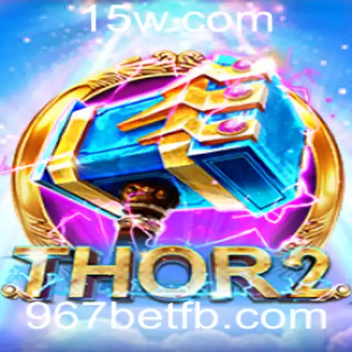 Descubra Thor2: Aventuras e Estratégias no Novo Jogo do 967bet