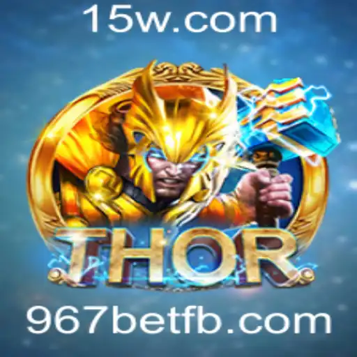 Descubra o Emocionante Jogo THOR com 967bet